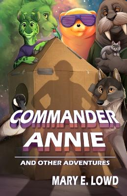 Book cover for Commander Annie and Other Adventures