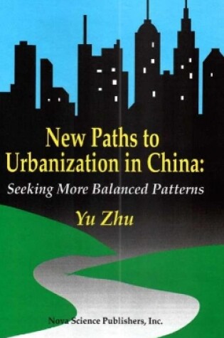 Cover of New Paths to Urbanisation in China