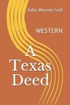 Book cover for A Texas Deed