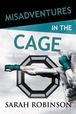 Book cover for Misadventures in the Cage