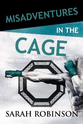 Cover of Misadventures in the Cage