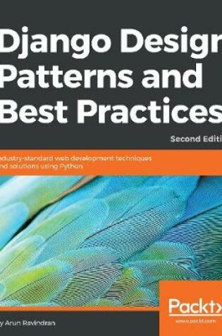 Cover of Django Design Patterns and Best Practices