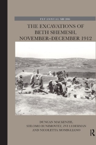 Cover of The Excavations of Beth Shemesh, November-December 1912