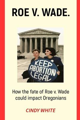 Book cover for Roe V. Wade.