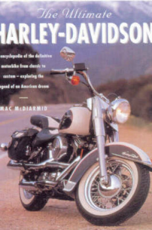 Cover of The Ultimate Harley Davidson