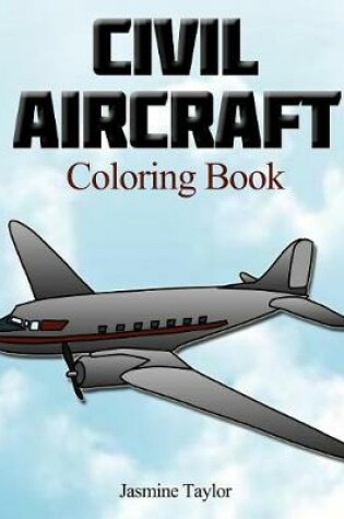 Cover of Civil Aircraft Coloriong Book