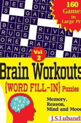 Cover of Brain Workouts (WORD FILL-IN) Puzzles