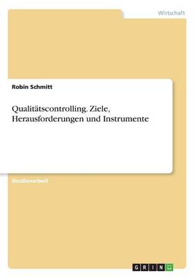 Book cover for Qualitätscontrolling. Ziele, Herausforderungen und Instrumente