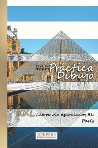Cover of Práctica Dibujo - XXL Libro de ejercicios 31
