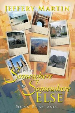 Cover of From Somewhere to Somewhere Else