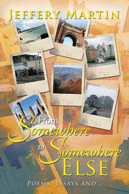 Book cover for From Somewhere to Somewhere Else