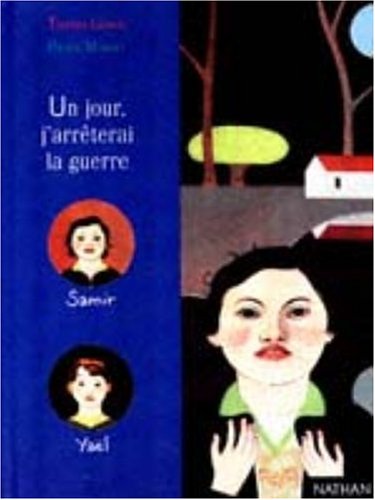 Book cover for Un Jour, J'Arreterai LA Guerre