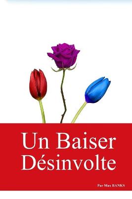 Book cover for Un Baiser Désinvolte