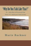 Book cover for "Why Do You Talk Like That?"