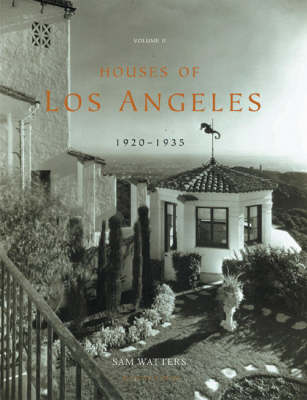 Book cover for Houses of Los Angeles, 1185-1935: Volume Ii: Urban Domestic Architecture