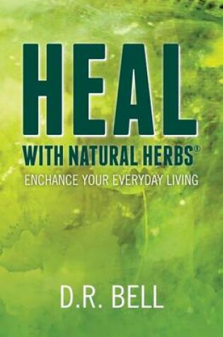 Cover of Heal With Natural Herbs (R)