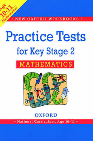 Cover of Practice Tests for Key Stage 2 Mathematics