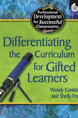 Cover of Differentiating the Curriculum for Gifted Learners