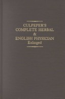 Book cover for Culpepper's Complete Herbal and English Physician, Enlarged