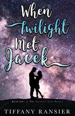 Book cover for When Twilight Met Jacek