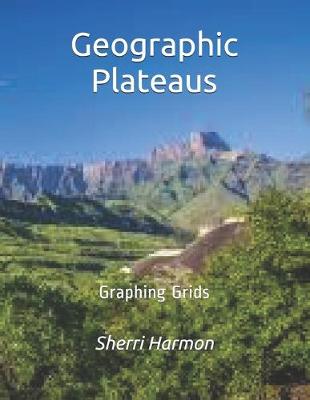 Cover of Geographic Plateaus