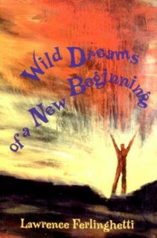 Cover of Wild Dreams of a New Beginning