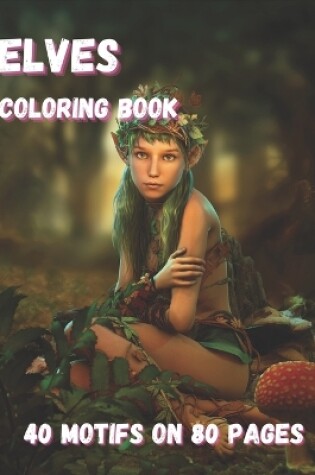 Cover of Elves Coloring Book