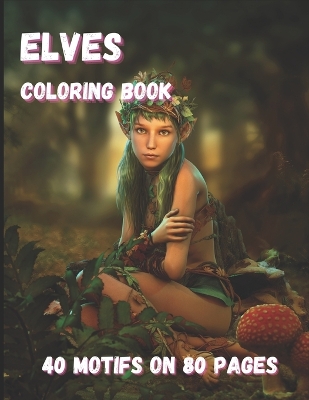 Book cover for Elves Coloring Book