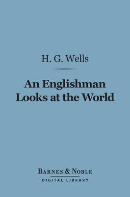 Cover of An Englishman Looks at the World (Barnes & Noble Digital Library)