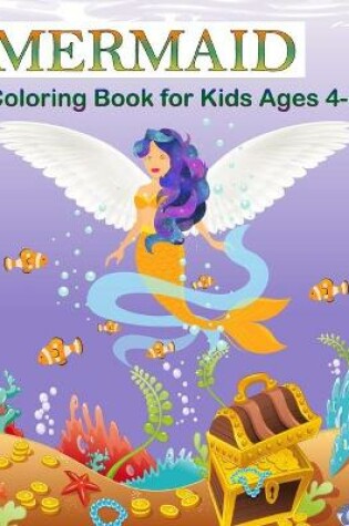 Cover of Mermaid Coloring Book for Kids Ages 4-8