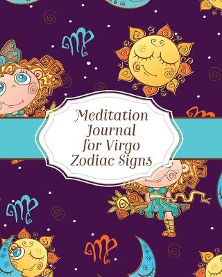 Book cover for Meditation Journal for Virgo Zodiac Signs