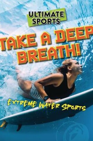 Cover of Take a Deep Breath!