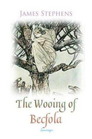 Cover of The Wooing of Becfola