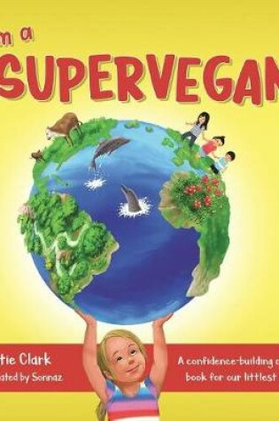 Cover of I'm a Supervegan