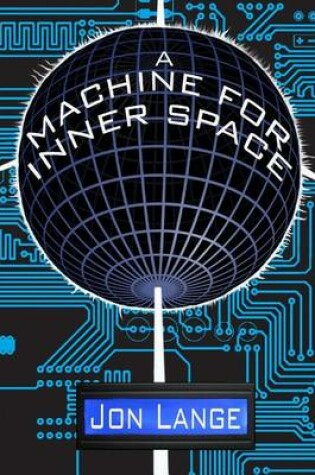 Cover of A Machine For Inner Space