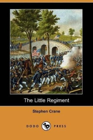 Cover of The Little Regiment (Dodo Press)