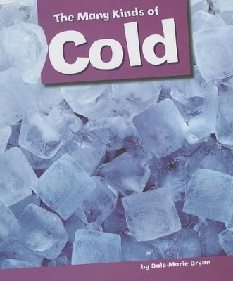 Book cover for The Many Kinds of Cold