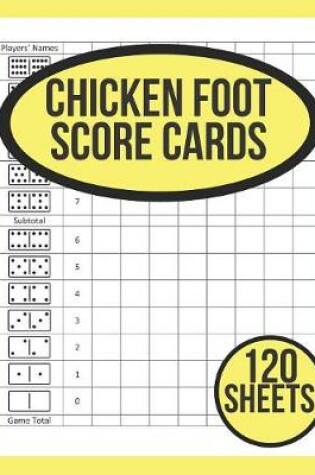 Cover of Chicken Foot Dominoes Score Cards