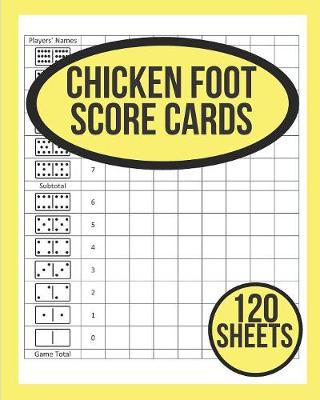 Book cover for Chicken Foot Dominoes Score Cards