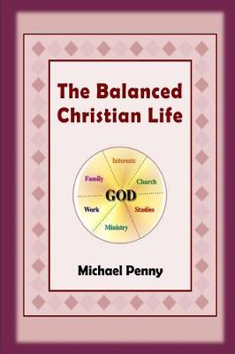 Book cover for The Balanced Christian Life