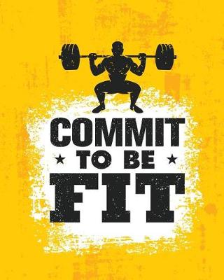 Book cover for Commit to be fit