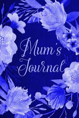 Cover of Chalkboard Journal - Mum's Journal (Blue)