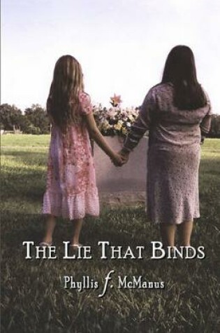 Cover of The Lie That Binds