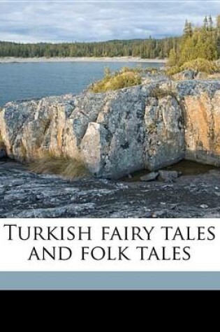 Cover of Turkish Fairy Tales and Folk Tales