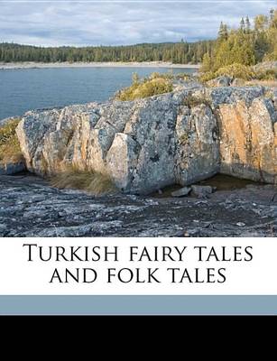 Book cover for Turkish Fairy Tales and Folk Tales