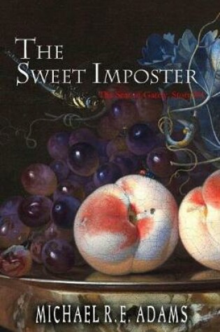 Cover of The Sweet Imposter (The Seat of Gately, Story #4)