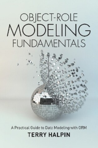 Cover of Object-Role Modeling Fundamentals