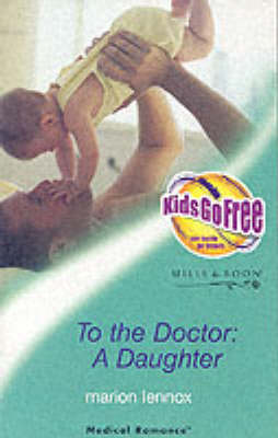 Book cover for To the Doctor, a Daughter