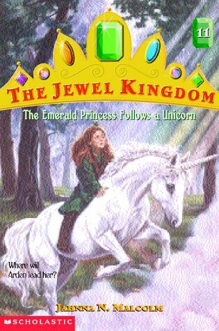 Cover of The Emerald Princess Follows a Unicorn