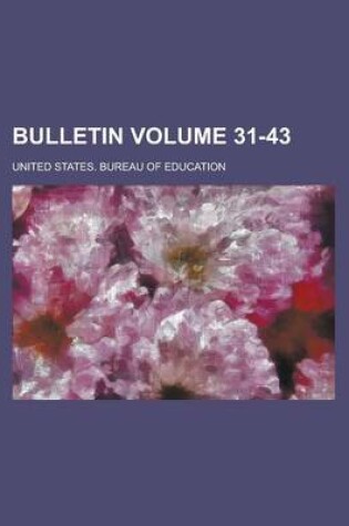 Cover of Bulletin Volume 31-43